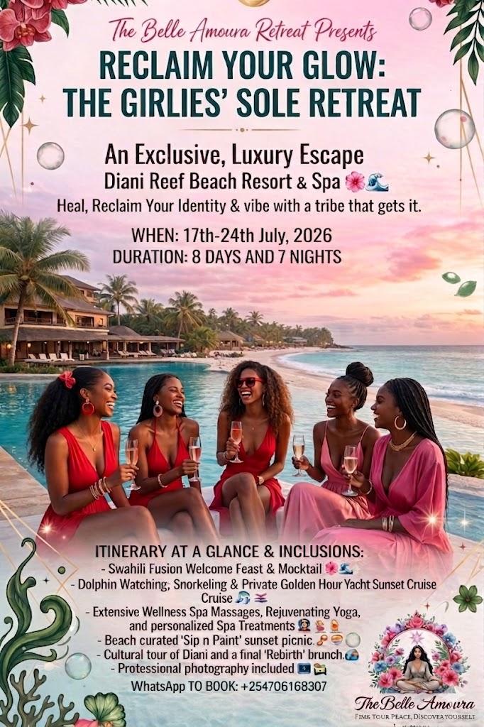 The Belle Amoura Retreat: DIANI REEF (8days & 7 nights) BEACH RESORT & SPA GETAWAY (GIRLS-ONLY)