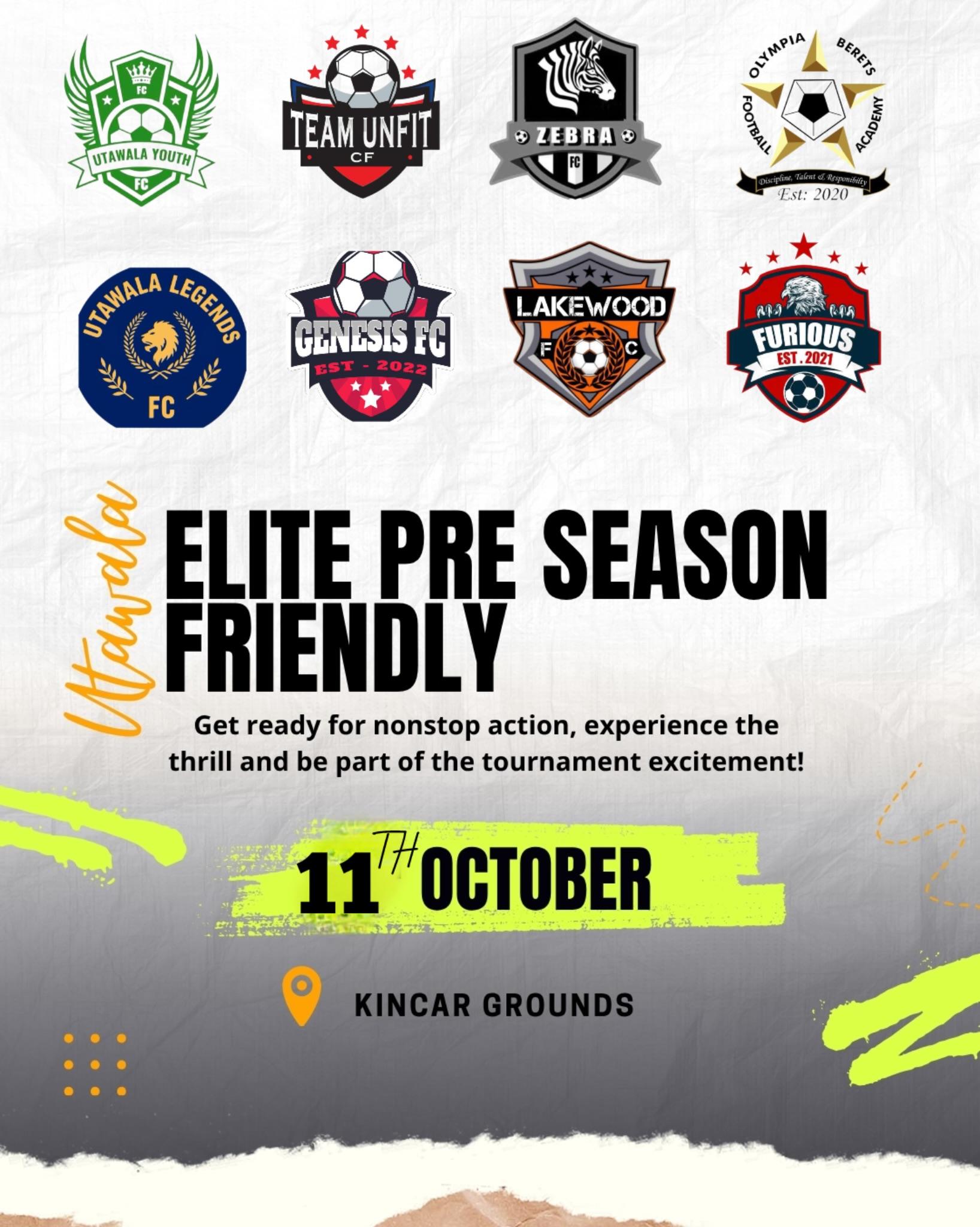 ELITE PRE SEASON FRIENDLY TOURNAMENT